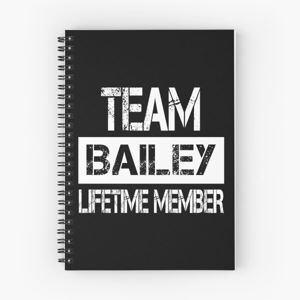 Item preview, Bailey Name Bailey Lifetime member designed and sold by Opera-Dan.