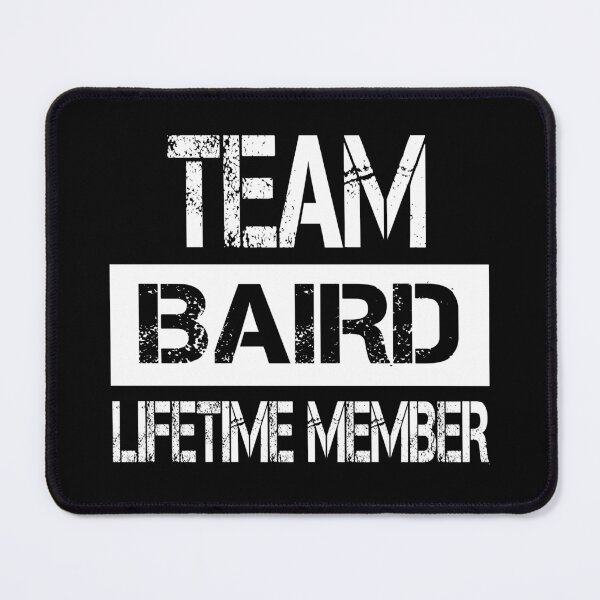 Item preview, Baird Name Baird Lifetime member designed and sold by Opera-Dan.
