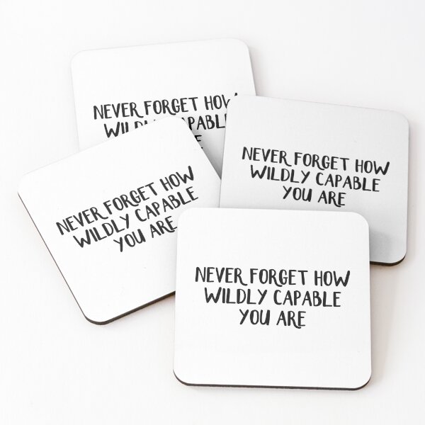 Item preview, Never Forget How Wildly Capable You Are designed and sold by allthetees.