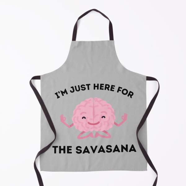 Item preview, I'm Just Here For The Savasana designed and sold by altraviscote.