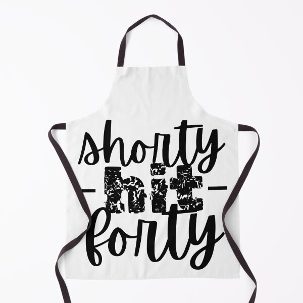 Item preview, Shorty Hit Forty designed and sold by MADE BY CHANTELE on redbubble.