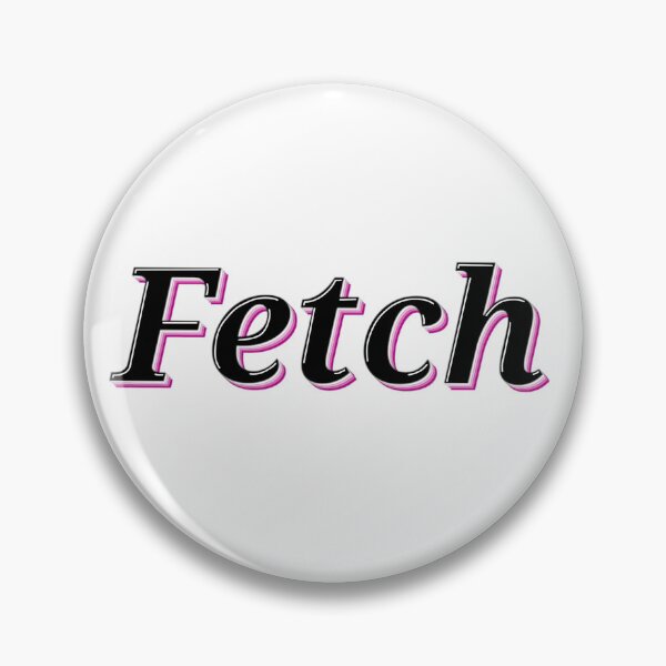 Item preview, Fetch designed and sold by Hendy-Inc.