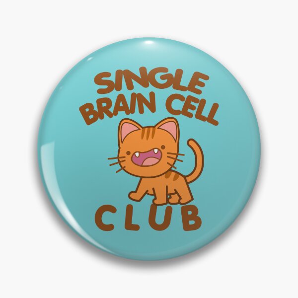 Item preview, Single brain cell club designed and sold by remerasnerdas.