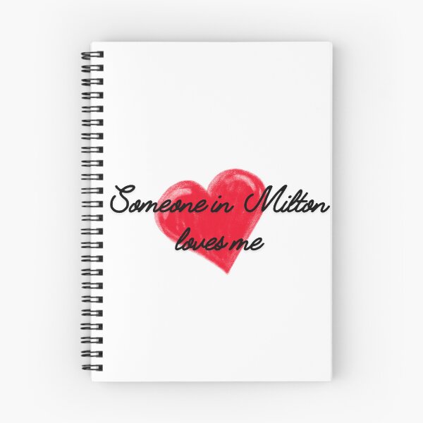 Item preview, Someone in Milton Loves you designed and sold by TaraPen.