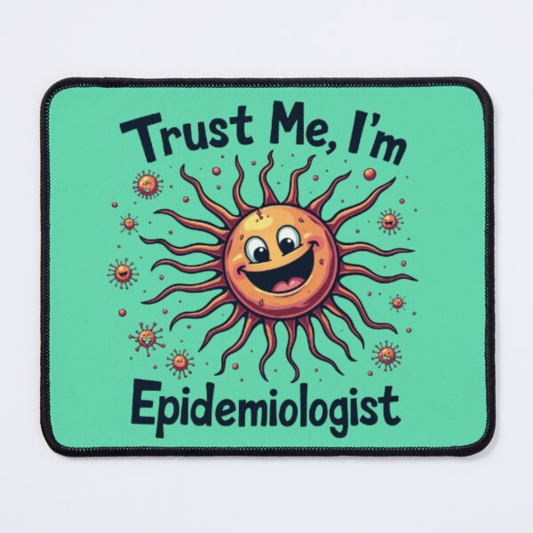 Item preview, Epidemiologists: Making Data Cool Again designed and sold by soer-mon.