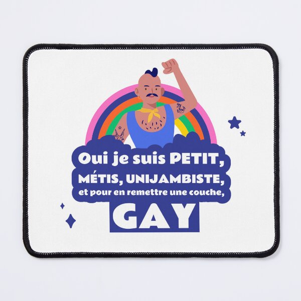 Item preview, Oui je suis PETIT, MÉTIS, UNIJAMBISTE, et pour en remettre une couche, GAY designed and sold by Soy-el-Soil.