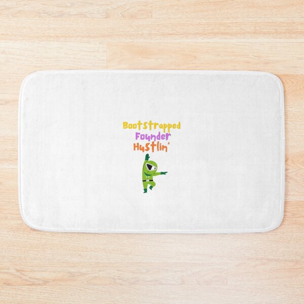 Item preview, Bootstrapped Founder designed and sold by PrincessAR.
