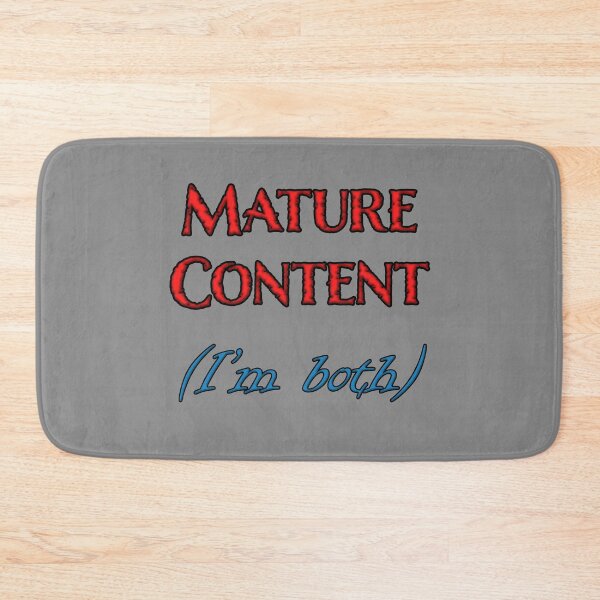 Item preview, Copy of Mature Content - I'm both 2 designed and sold by Matthew Kinnersly.