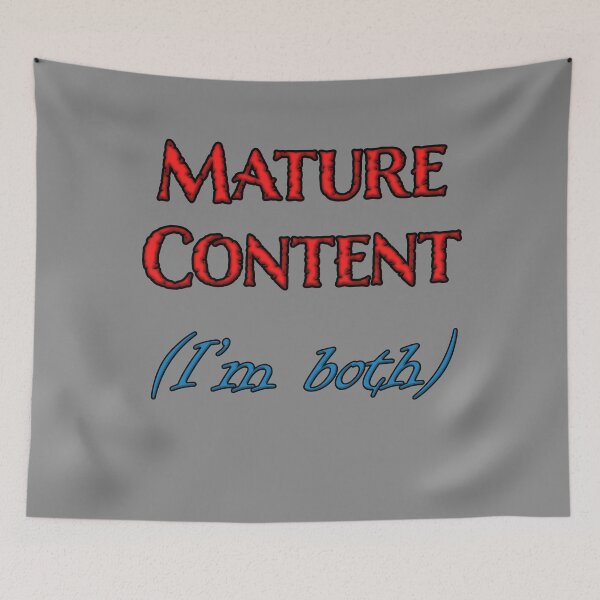 Item preview, Copy of Mature Content - I'm both 2 designed and sold by Matthew Kinnersly.