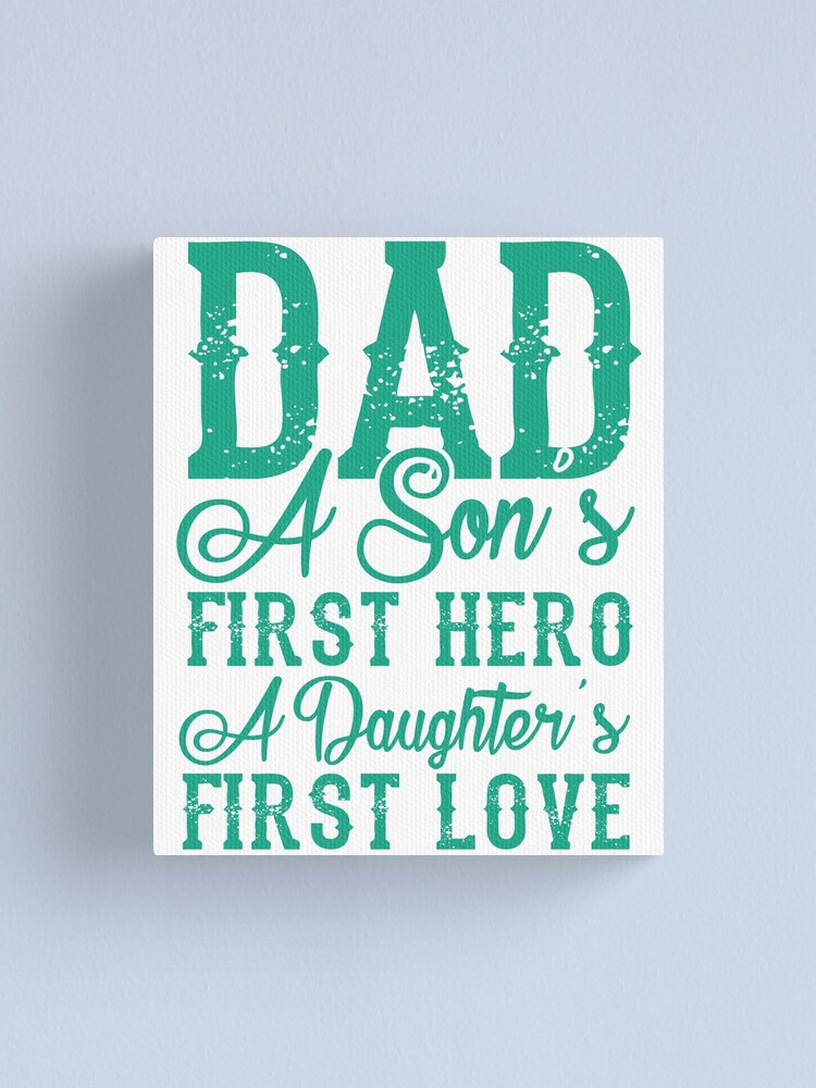 MalertaART fathers day from son daughter kids fathers day gift ideas daddy hero print or canvas a daughters first love fathers day gift from kids Framed Wall Art