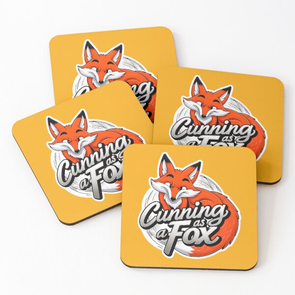 Item preview, Cunning As A Fox Funny Quote designed and sold by TheArtOfPat.