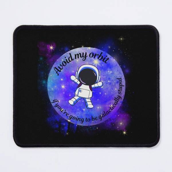 Item preview, Galactically Stupid designed and sold by Stargazer01Ao3.