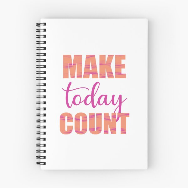 Item preview, Make Today Count | Motivation | Positivity | Inspiration | Typography  designed and sold by PrintEveryday.
