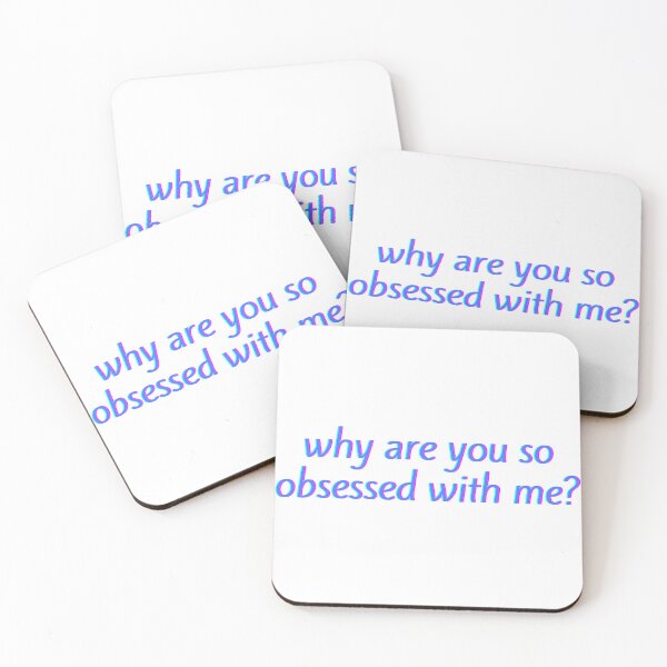Item preview, Why are you so obsessed with me? designed and sold by niiceshop.