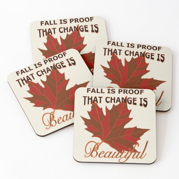 Item preview, Fall is proof tha change is beautiful designed and sold by Alohamagic.