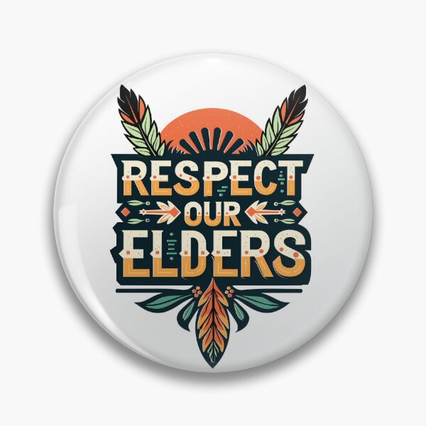 Item preview, Respect Our Elders - Native American Inspired Design designed and sold by QuirkPrint.