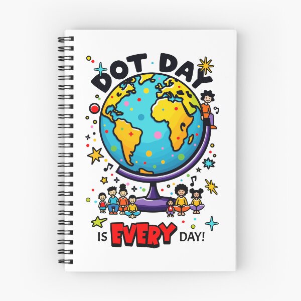 Item preview, Dot Day Every Day - Global Kids Creativity Design designed and sold by QuirkPrint.