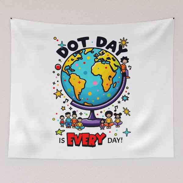 Item preview, Dot Day Every Day - Global Kids Creativity Design designed and sold by QuirkPrint.