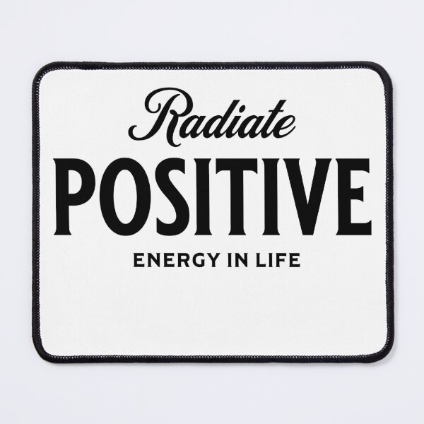 Item preview, Radiate Positive energy in life designed and sold by Wit & Wear Company.