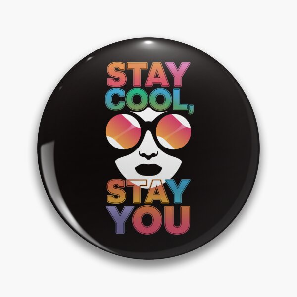 Item preview, Stay Cool Stay You designed and sold by Rell1970.