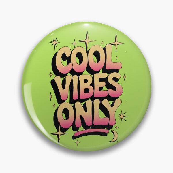 Item preview, Cool Vibes Only designed and sold by Rell1970.