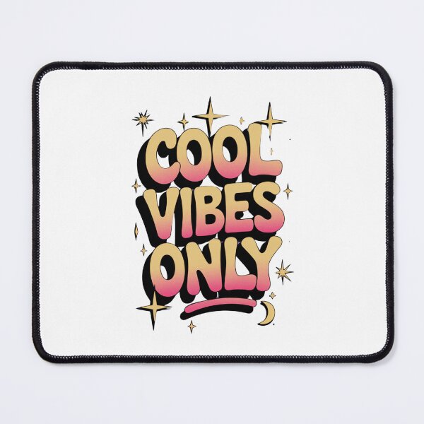 Item preview, Cool Vibes Only designed and sold by Rell1970.