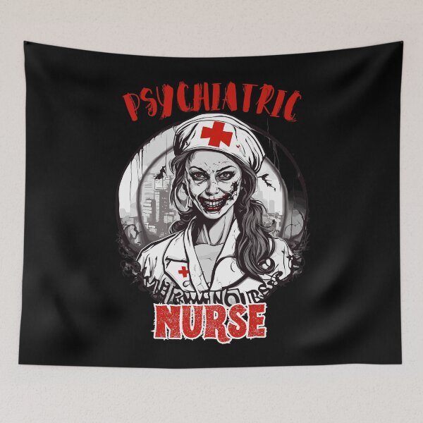 Item preview, Psychiatric Nurse Halloween Horror designed and sold by Quirky Shirts.