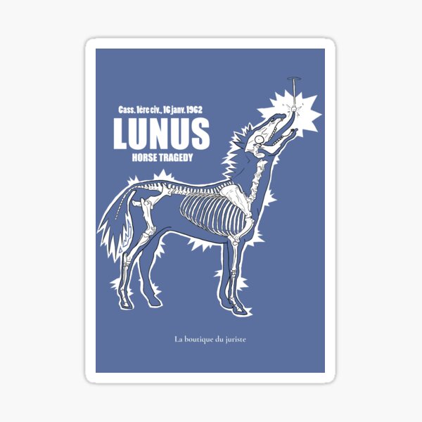 LUNUS , horse tragedy Sticker