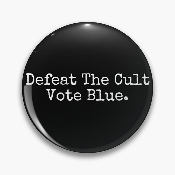 Item preview, Defeat The Cult Vote Blue Political Text Design designed and sold by EarthArtDesigns.