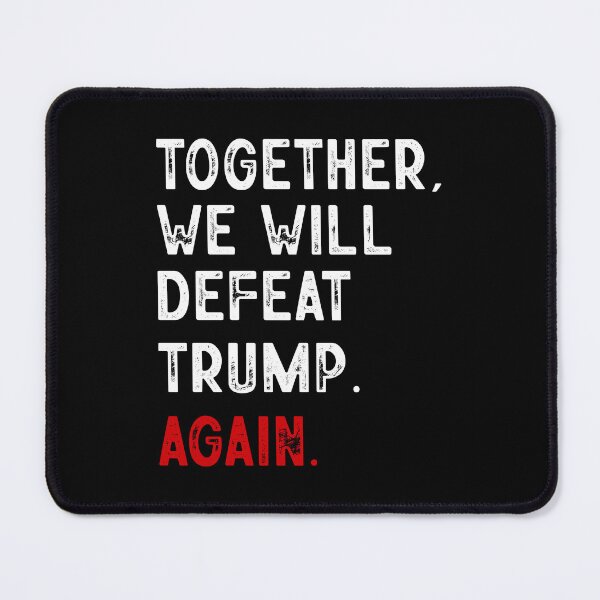 Item preview, Together We Will Defeat Trump Again, 2024 Support Kamala Harris designed and sold by ArtByKatti.