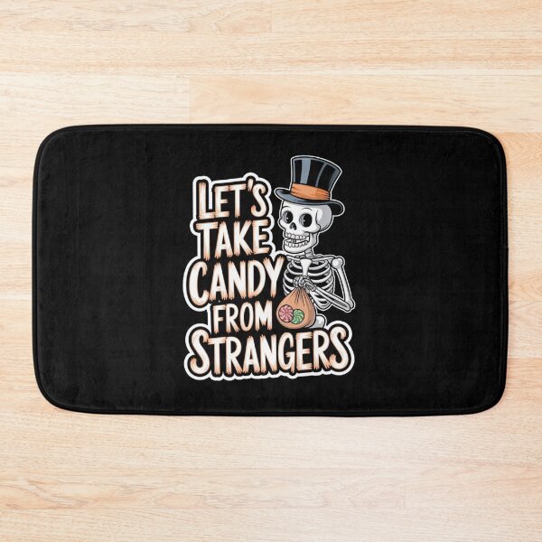 Item preview, Funny Take Candy From Strangers designed and sold by Redgiant87x.