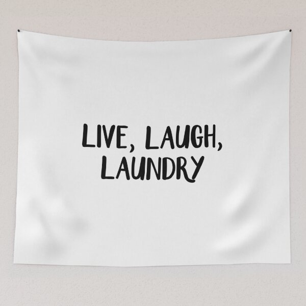 Item preview,  Live Laugh Laundry designed and sold by allthetees.