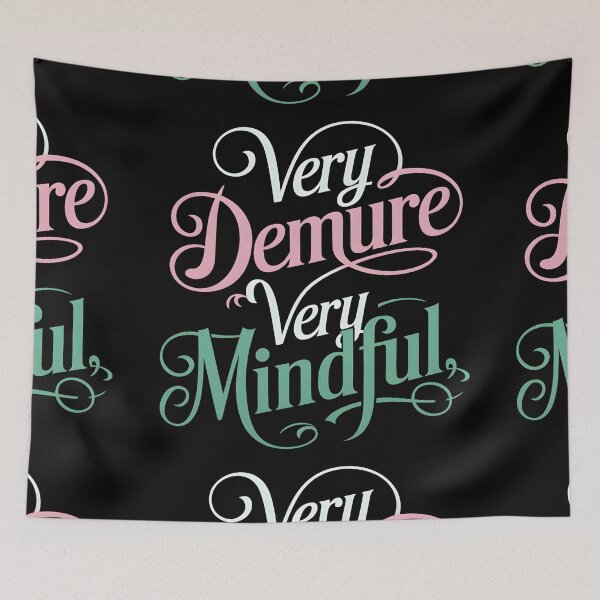 Item preview, Very Demure Very Mindful Trending designed and sold by PupnkittyMania ⭐⭐⭐⭐⭐.