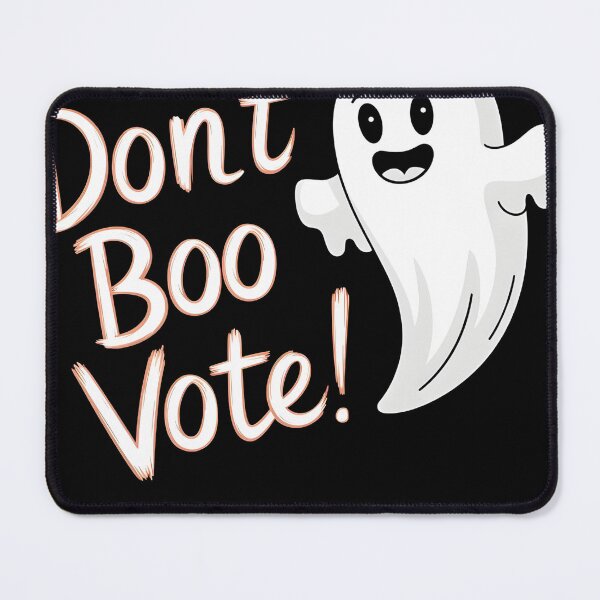 Item preview, Don't Boo Vote Friendly Ghost Halloween designed and sold by PupnkittyMania ⭐⭐⭐⭐⭐.