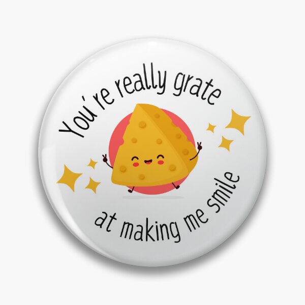 Item preview, You're Really Grate At Making Me Smile Funny Food Cheese Pun designed and sold by BerryTeeShop.