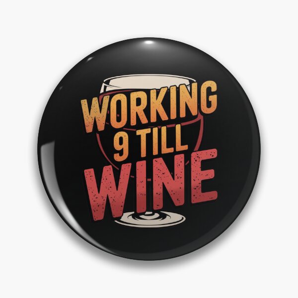 Item preview,  Working Nine Till Wine designed and sold by MonaCreations.