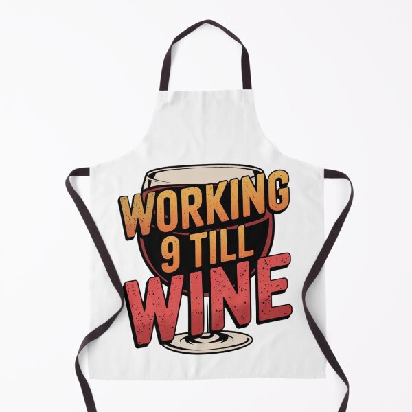 Item preview, Working Nine Till Wine designed and sold by MonaCreations.