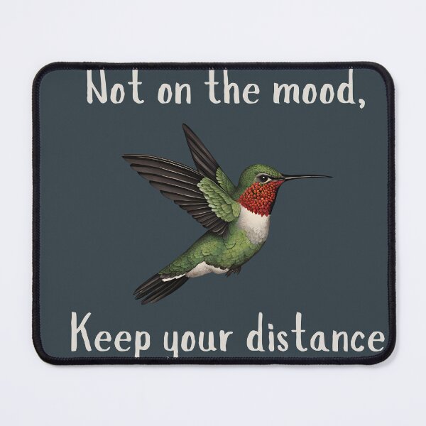 Item preview, Not on the Mood - Hummingbird Design designed and sold by Hummy-studio.
