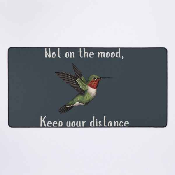 Item preview, Not on the Mood - Hummingbird Design designed and sold by Hummy-studio.