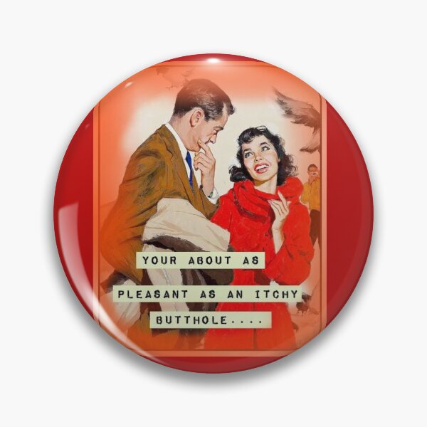 Item preview, Vintage Comics YOUR ABOUT AS PLEASANT AS AN ITCHY BUTTHOLE . . designed and sold by OneCatShop.