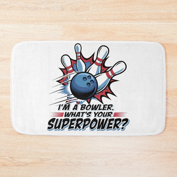 Item preview, iam a bowler whats your superpower, funny bowling quotes, bowler quotes designed and sold by venavar.