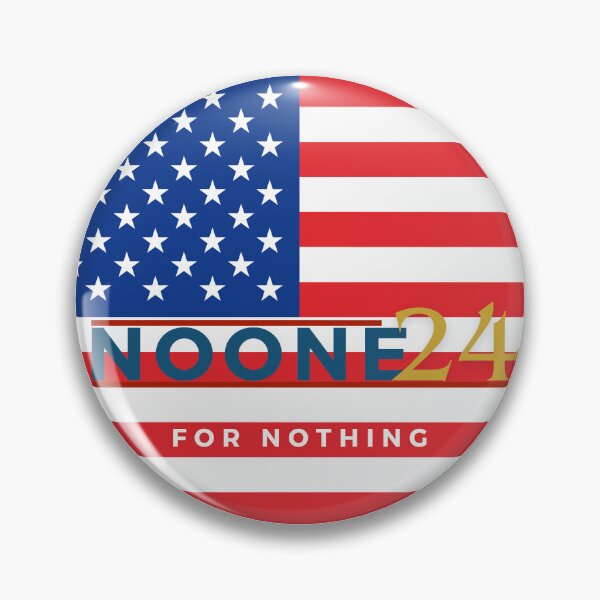Item preview, Noone for nothing, Nobody for president, funny election pattern designed and sold by ZaniokoDesign.