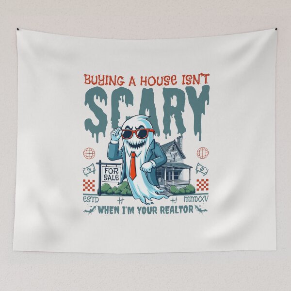 Item preview, Buying a house isn't scary when I'm your realtor designed and sold by Peerless-Prime.