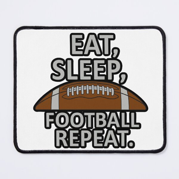 Item preview, Eat, sleep , football repeat designed and sold by FitEnvy.