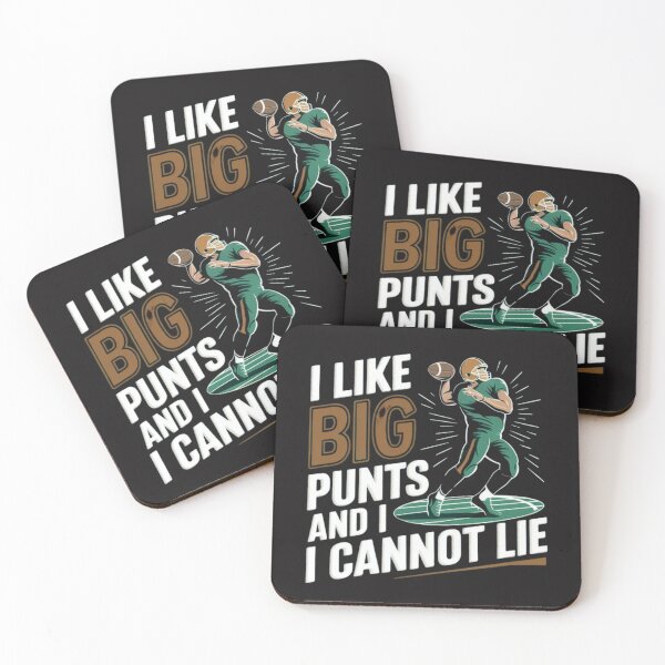 Item preview, I Like Big Punts and I Cannot Lie - Funny Football Game Design for Fans designed and sold by New Art.