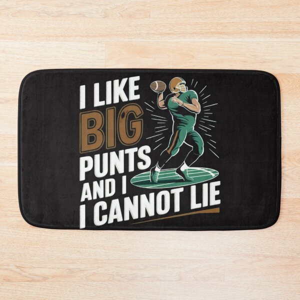 Item preview, I Like Big Punts and I Cannot Lie - Funny Football Game Design for Fans designed and sold by New Art.