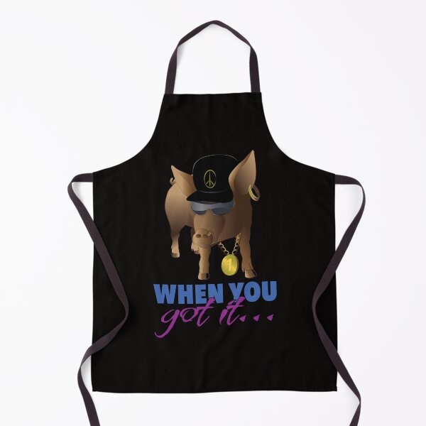 Item preview, When You Got It designed and sold by bumperbay.