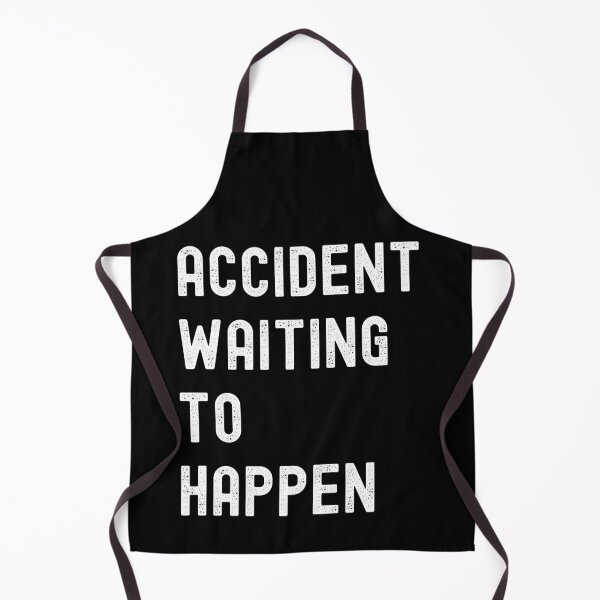 Item preview, Accident Waiting To Happen designed and sold by RedPumpFlash.