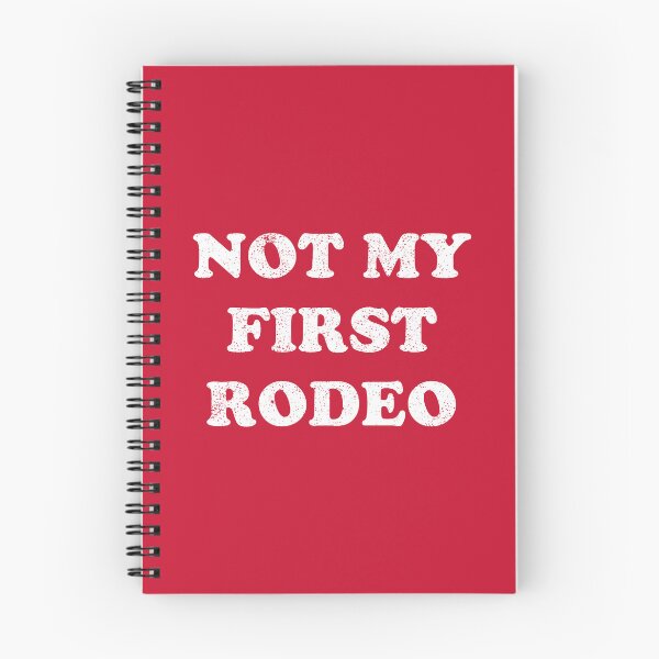Item preview, Not My First Rodeo #1 designed and sold by SalahBlt.