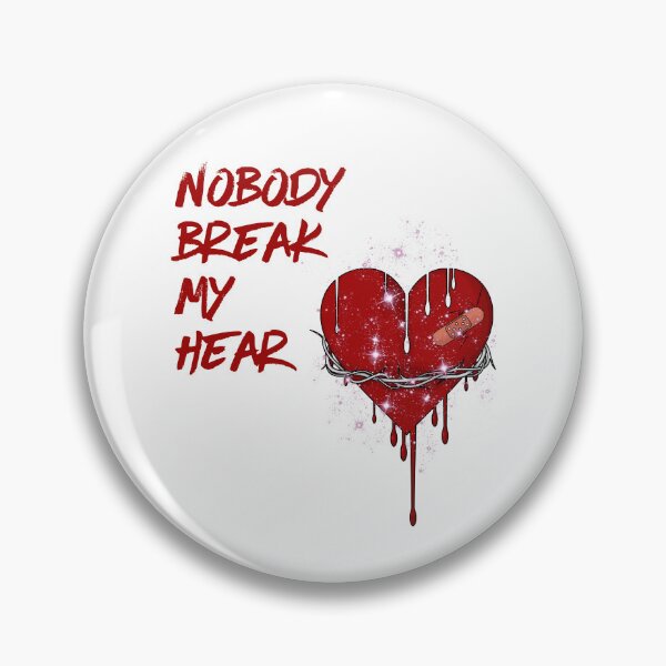 Item preview, Nobody break my heart  designed and sold by wanessacreative.